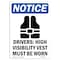 Signmission Safety Sign, OSHA Notice, 14" Height, Drivers High Visibility Sign With Symbol, Portrait OS-NS-D-1014-V-11561 - alternate 1